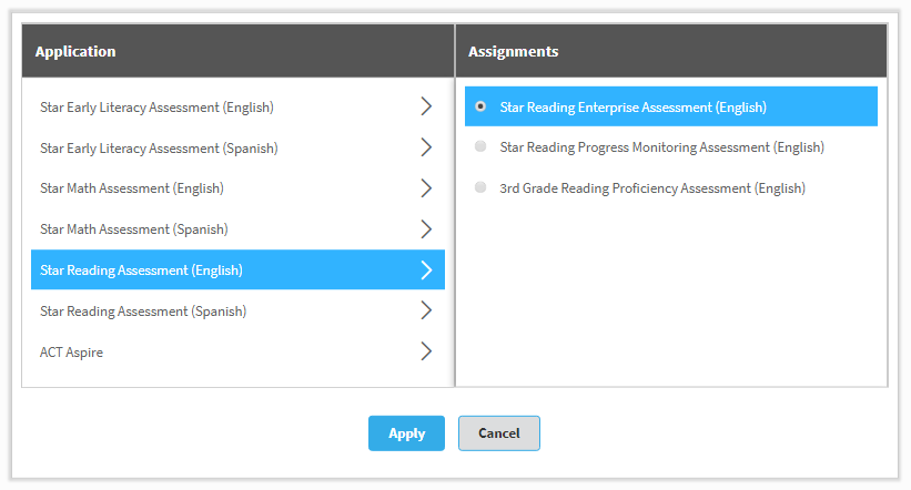 Star Reading Assessment (English) has been selected in the Application column, revealing the associated assignments in the Assignments column (Star Reading Enterprise Assessment (English) Star Reading Progress Monitoring Assessment (English), and Third Grade Reading Proficiency Assessment (English). The Apply and Cancel buttons are at the bottom.