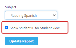 The Show Student ID for Student View check box. The Update Report button is below it.