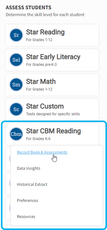 Select Star CBM Reading or Star CBM Math