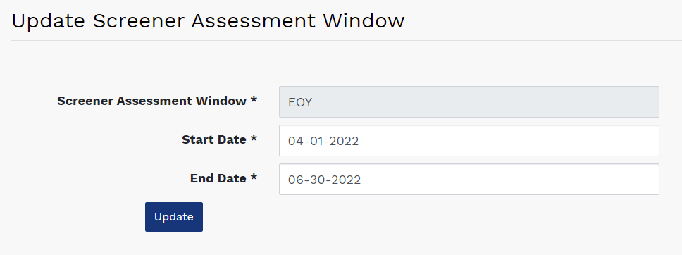 the Update Screener Assessment Window